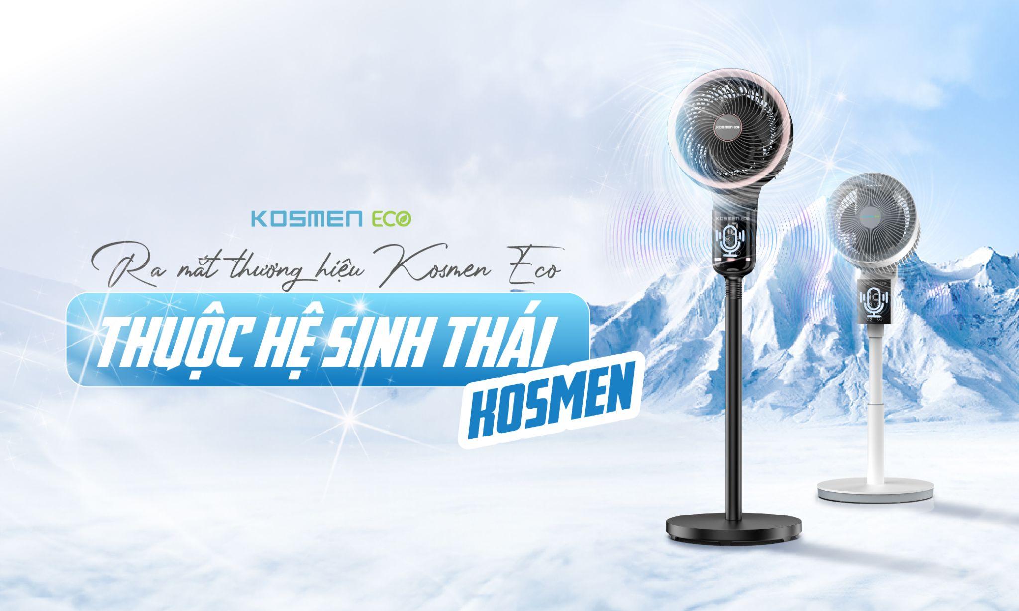 Kosmen Eco - Thương hiệu thiết bị gia dụng thông minh, tiết kiệm và bền vững- Ảnh 1.